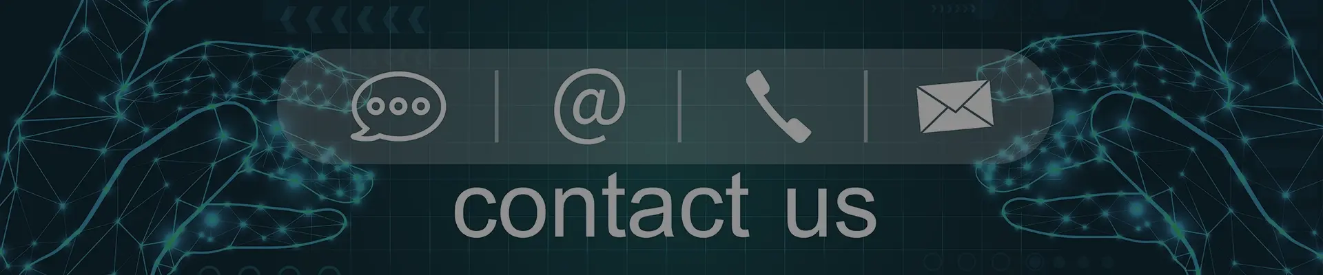 Contact us banner with communication icons, inviting customers to reach out for assistance.